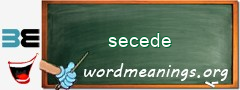 WordMeaning blackboard for secede